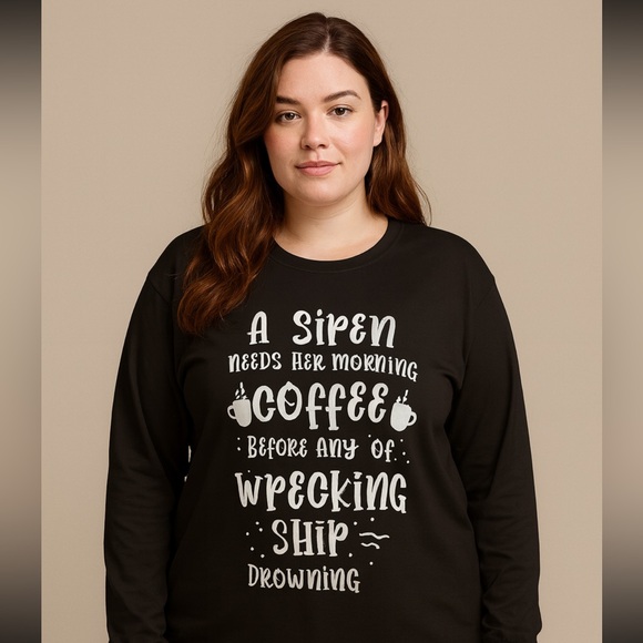 Amazon Tops - NWT “A siren needs her coffee before her day of wrecking ships and drowning men